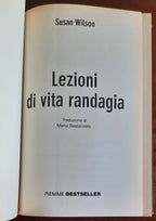 Lezioni di vita randagia - di Susan Wilson - Piemme