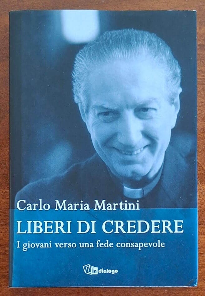 Liberi di credere. I giovani verso una fede consapevole
