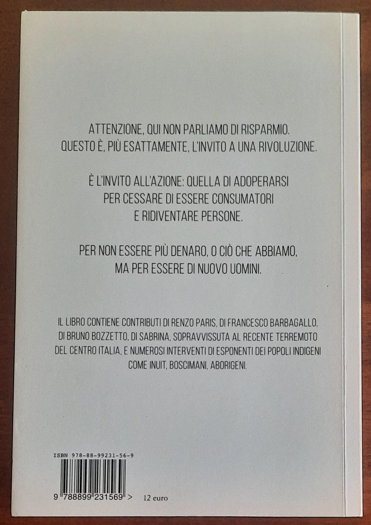Liberi di non comprare. Un invito alla rivoluzione