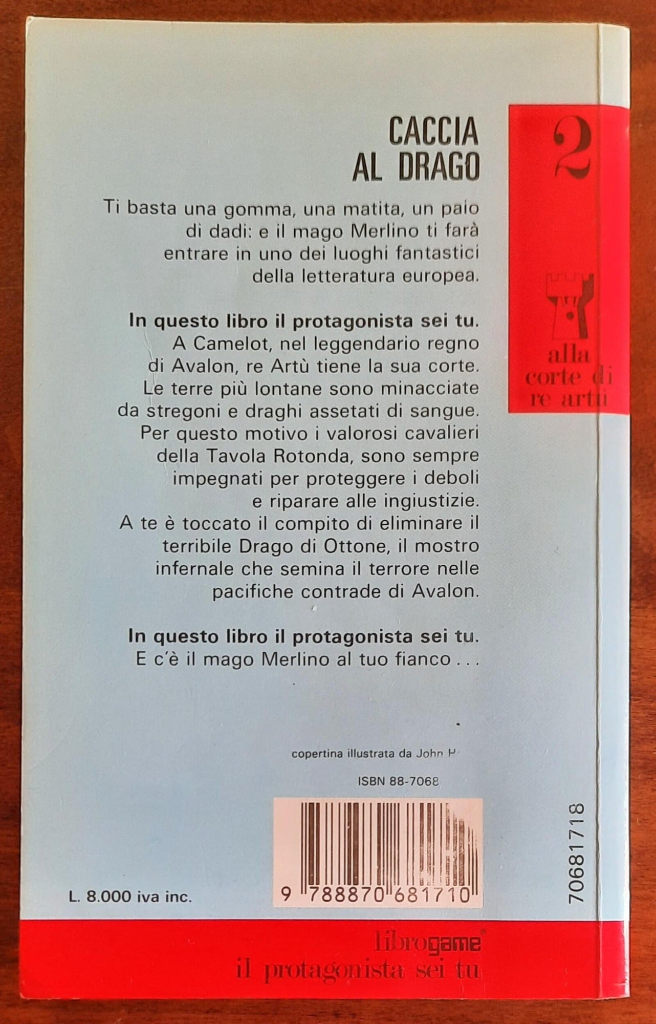 Librogame: Caccia al drago (Alla corte di re Artù) - 1990