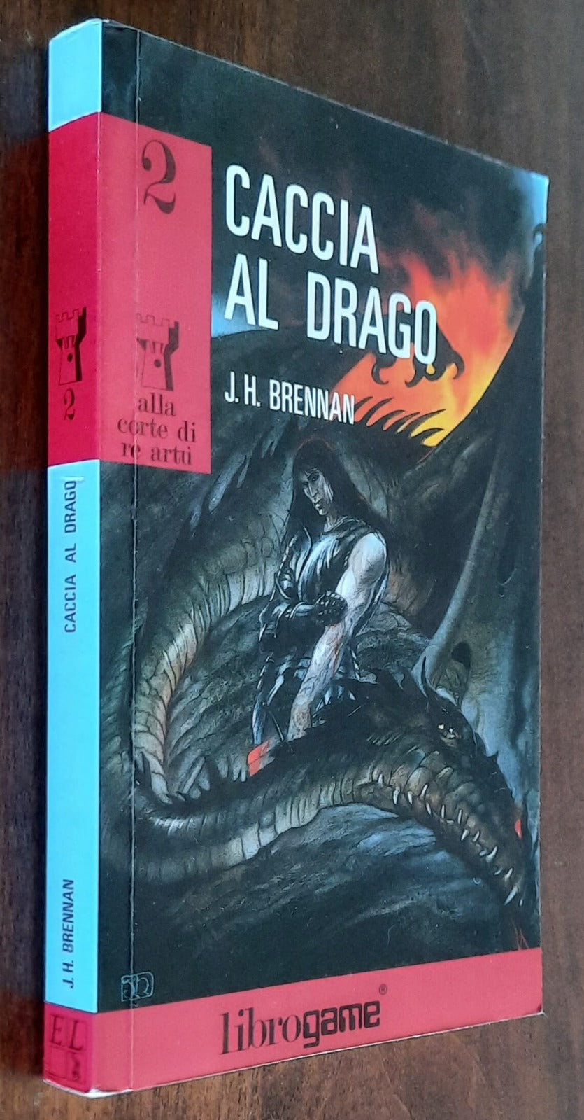 Librogame: Caccia al drago (Alla corte di re Artù) - 1990