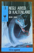 Librogame: Negli abissi di Kaltenland (Lupo solitario) - 1989