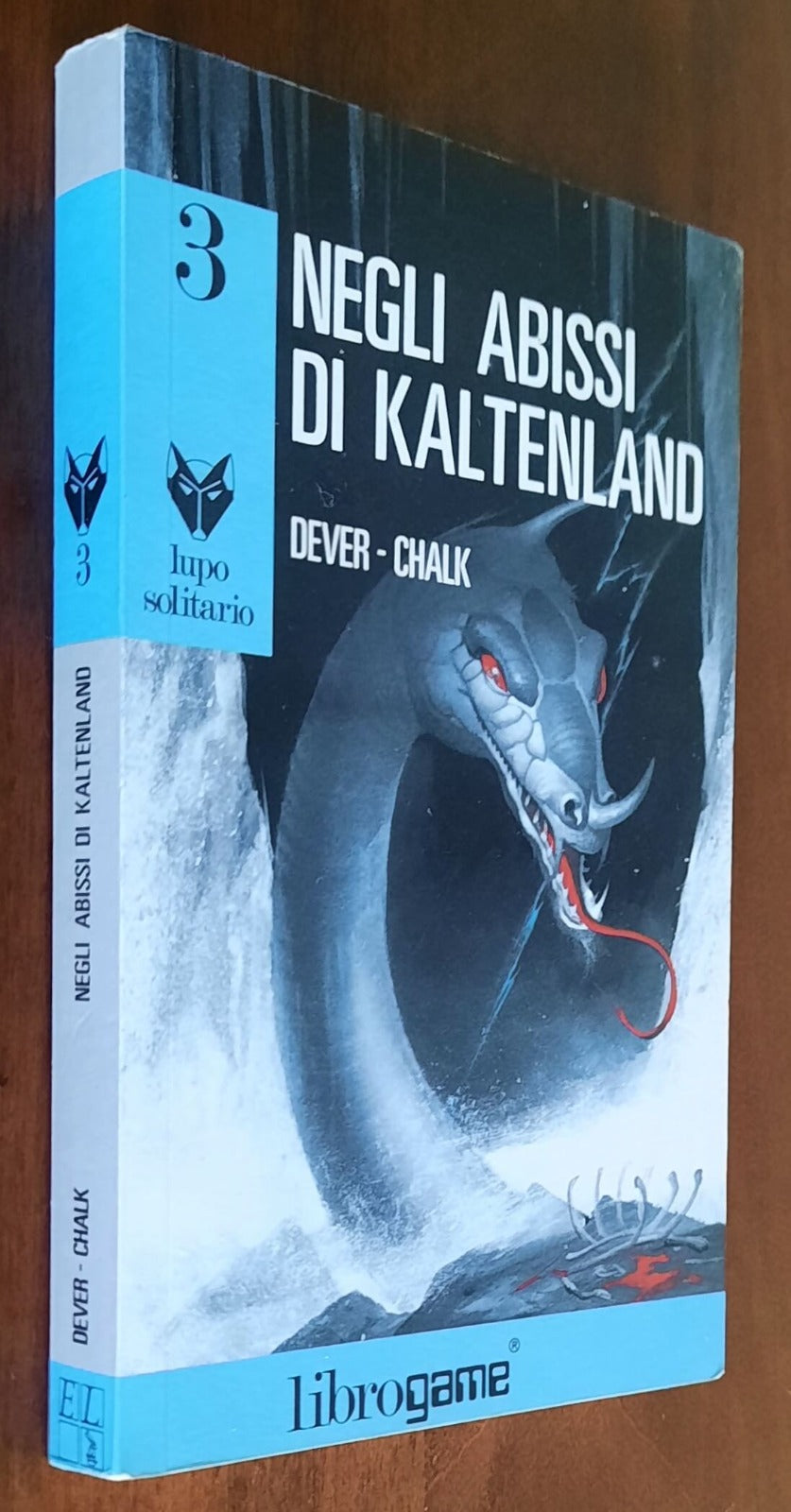 Librogame: Negli abissi di Kaltenland (Lupo solitario) - 1989