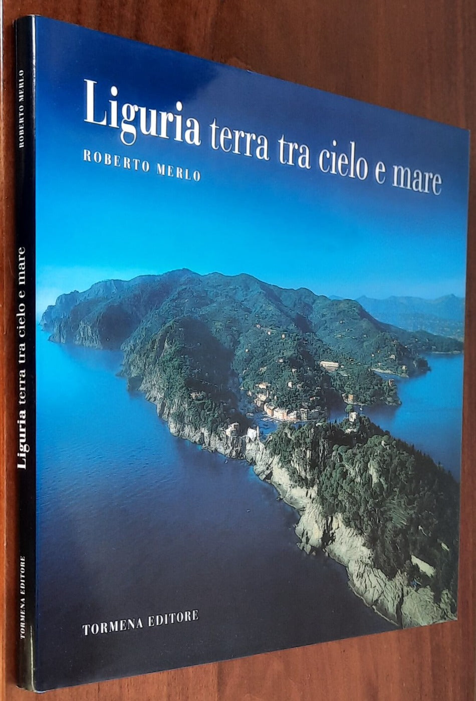 Liguria terra tra cielo e mare - di Roberto Merlo
