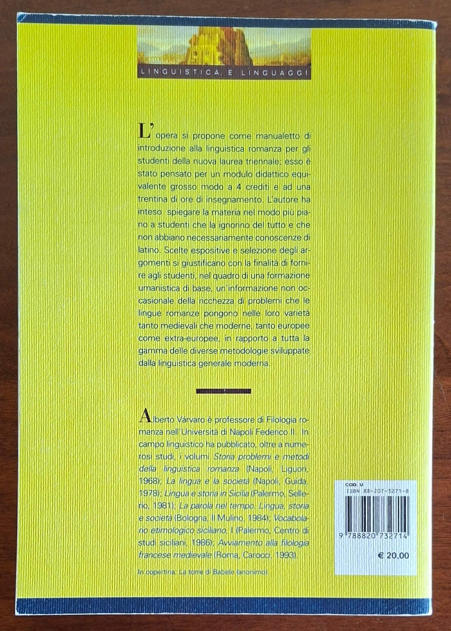 Linguistica romanza. Corso introduttivo - Alberto Varvaro - Liguori Editore