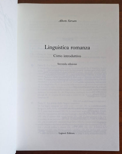 Linguistica romanza. Corso introduttivo - Alberto Varvaro - Liguori Editore