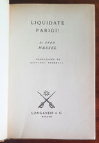 Liquidate Parigi! di Sven Hassel - Longanesi