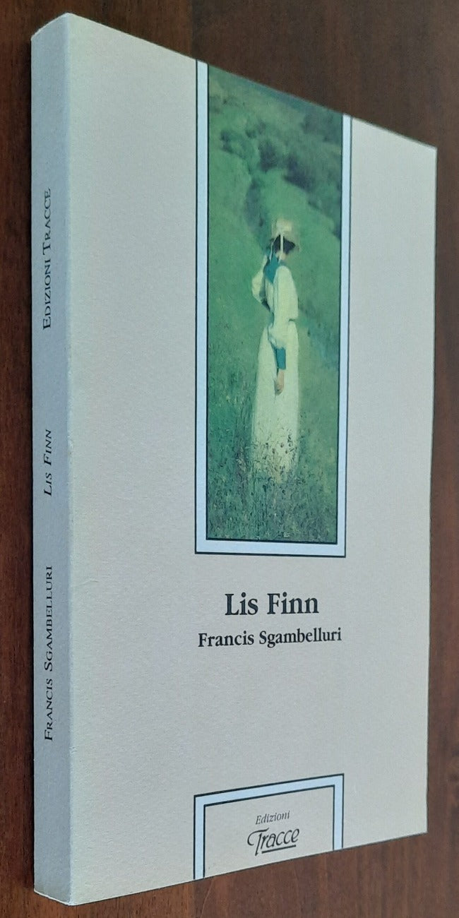 Lis Finn - di F. Sgambelluri - 1994 - Libreria Biellese