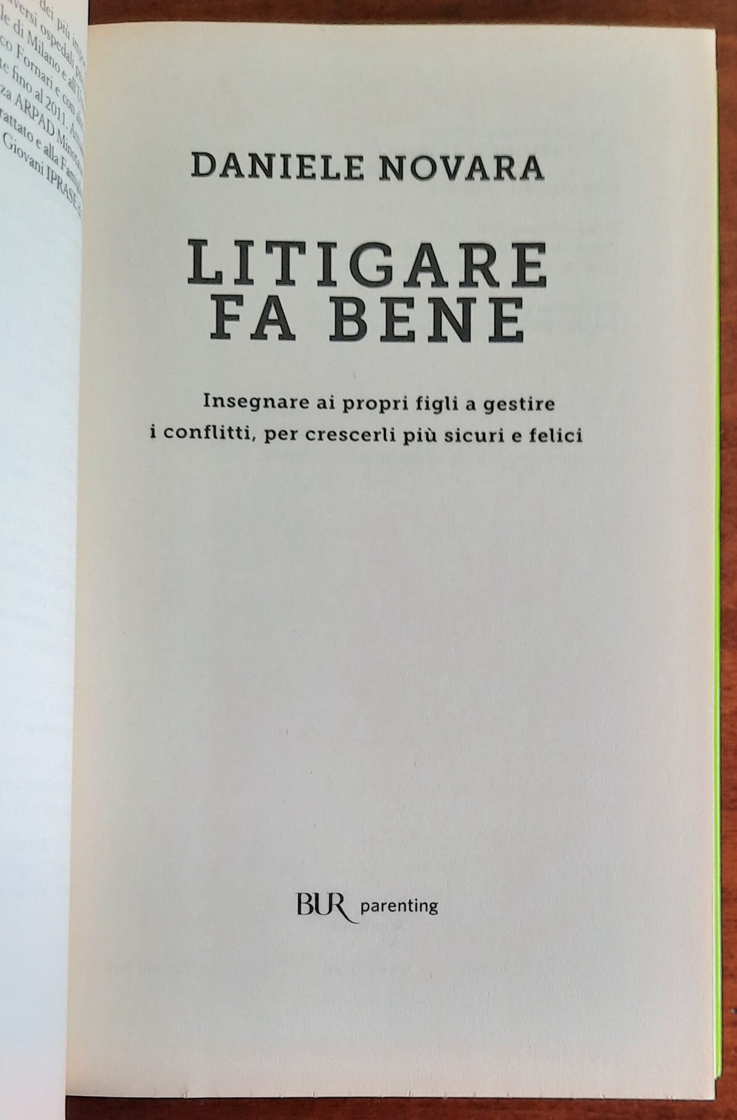 Litigare fa bene. Insegnare ai propri figli a gestire i conflitti, per crescerli più sicuri e felici