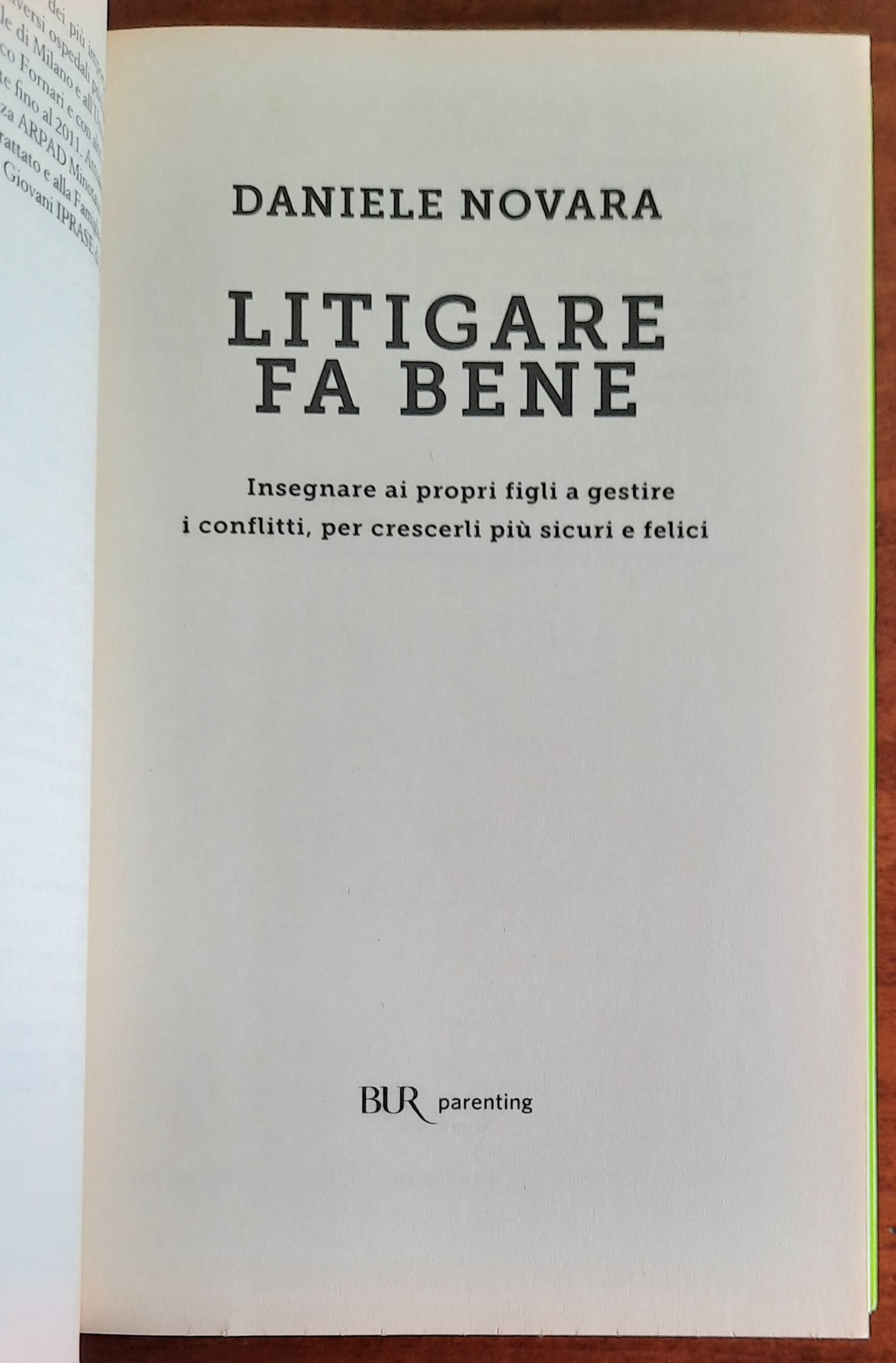 Litigare fa bene. Insegnare ai propri figli a gestire i conflitti, per crescerli più sicuri e felici