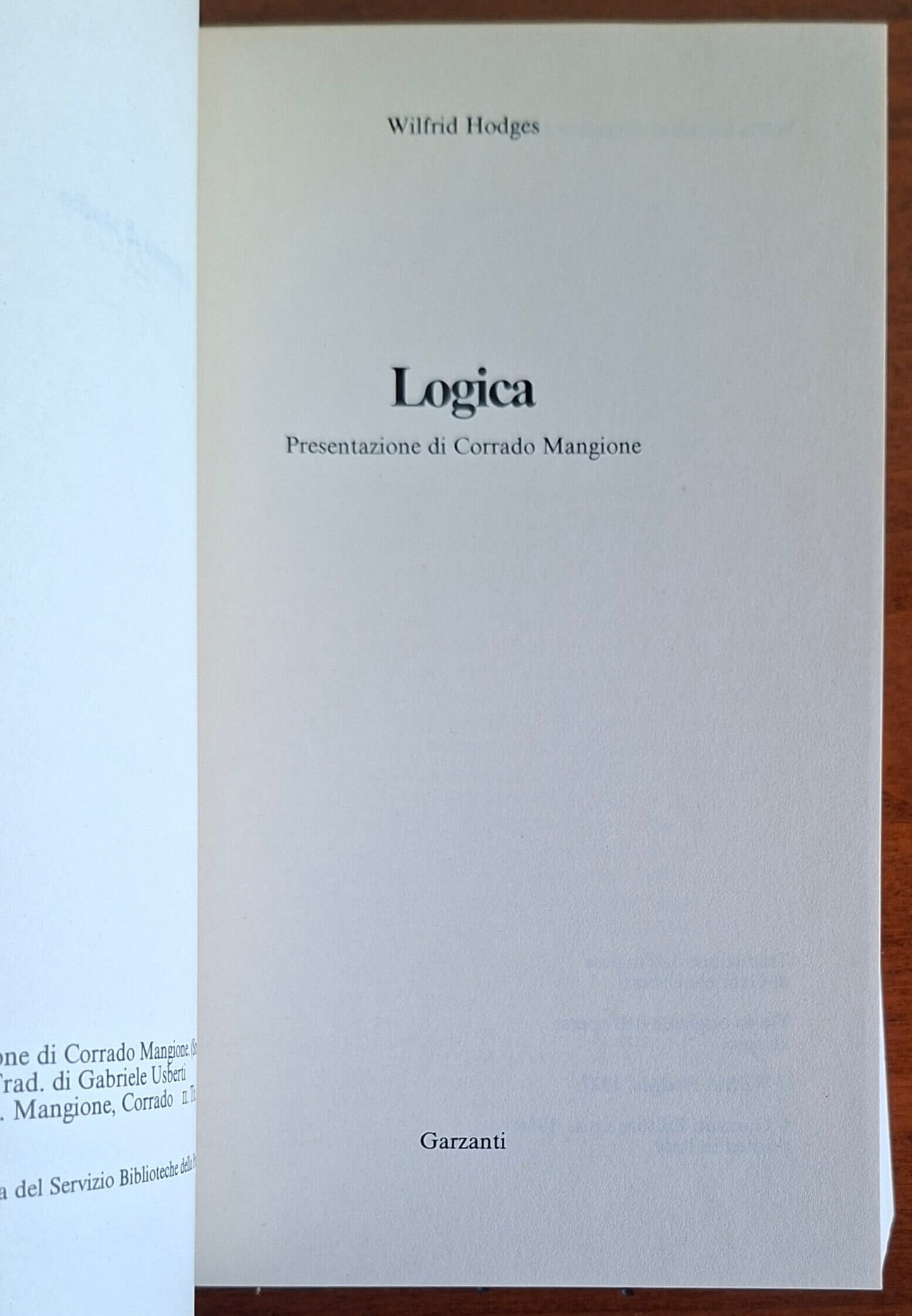 Logica. Una guida alla logica simbolica pensata e scritta veramente per tutti