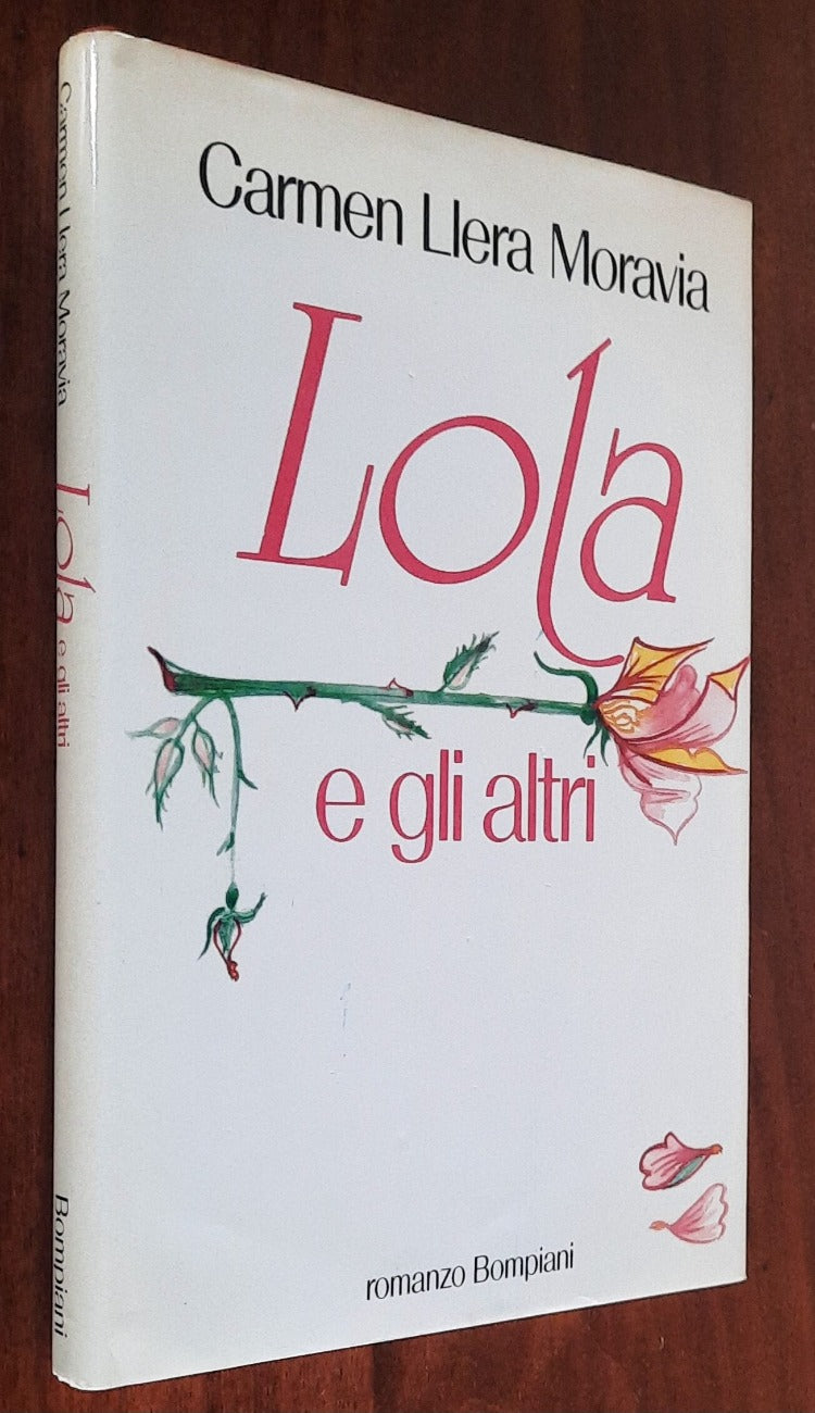 Lola e gli altri - Bompiani - 1989