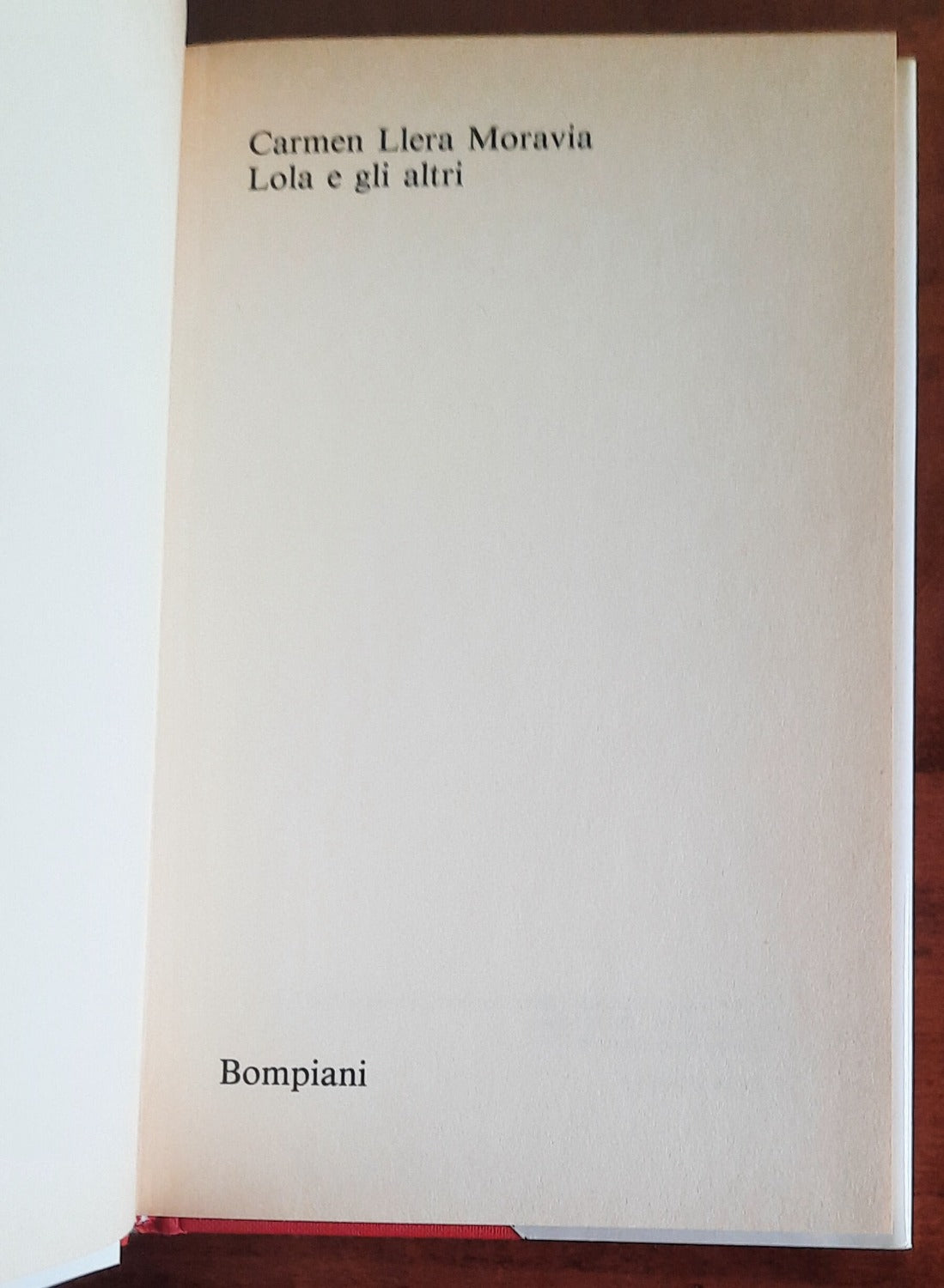 Lola e gli altri - Bompiani - 1989