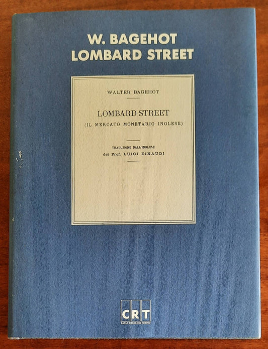 Lombard Street. Il mercato monetario inglese