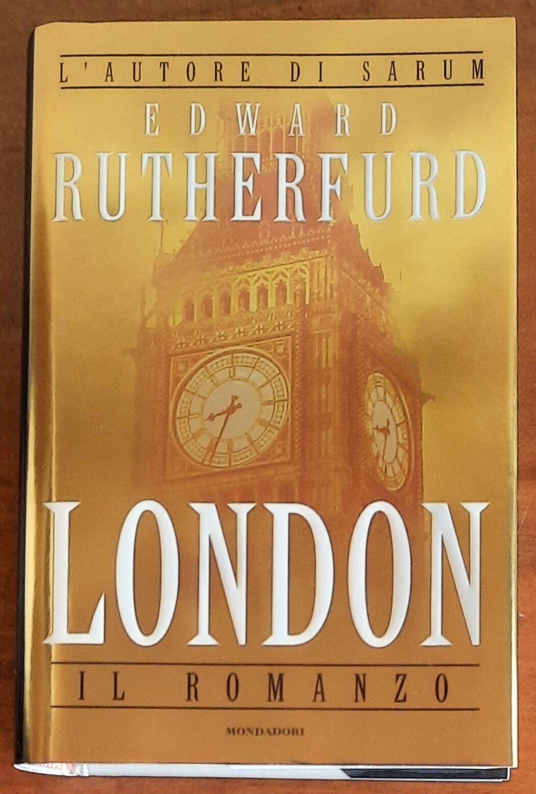 London - di Edward Rutherfurd - Mondadori