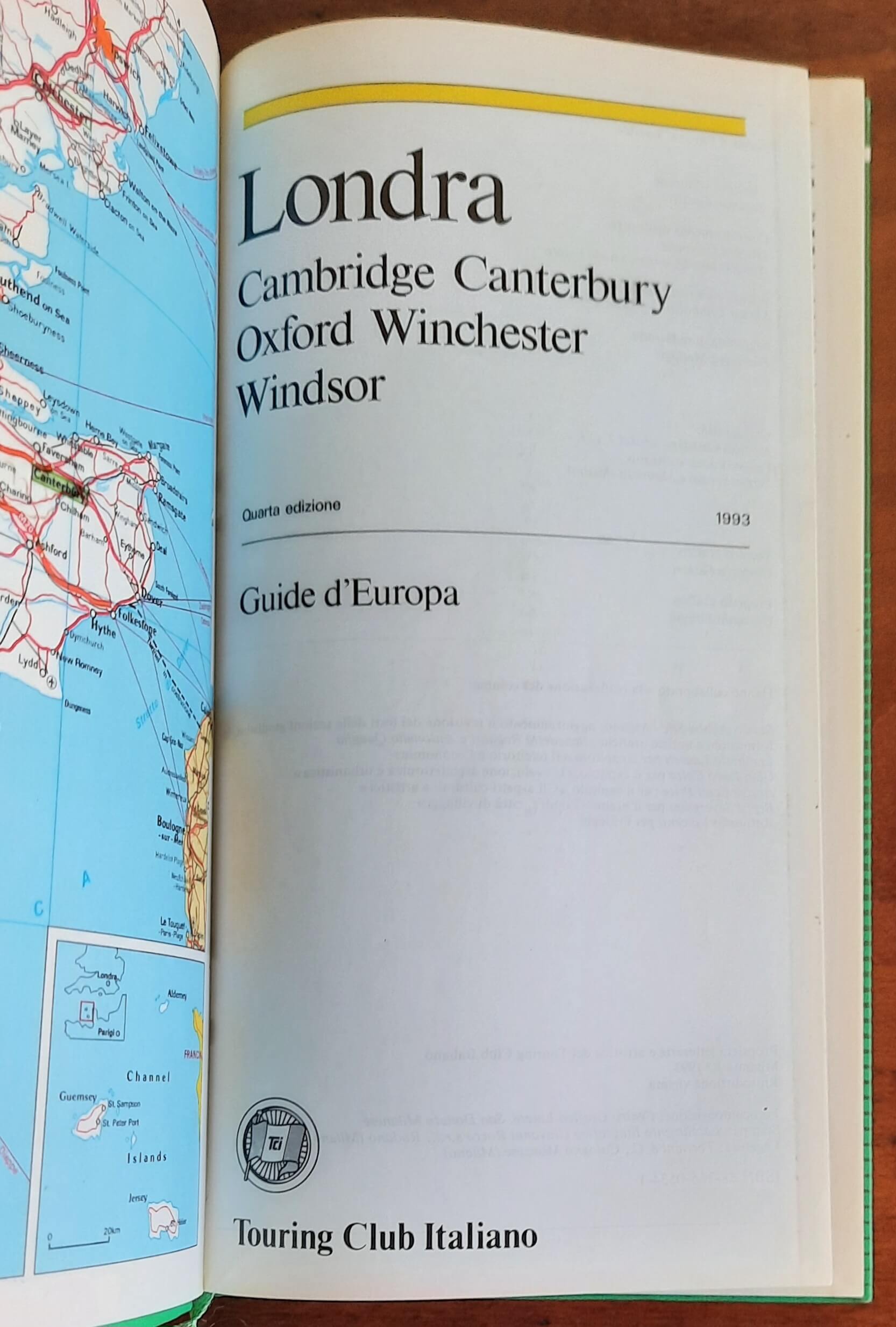 Londra. Cambridge, Canterbury, Oxford, Winchester, Windsor - Touring Club