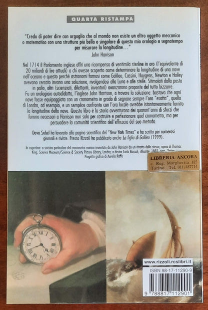 Longitudine. La vera storia della scoperta avventurosa che ha cambiato l’arte della navigazione - B.U.R