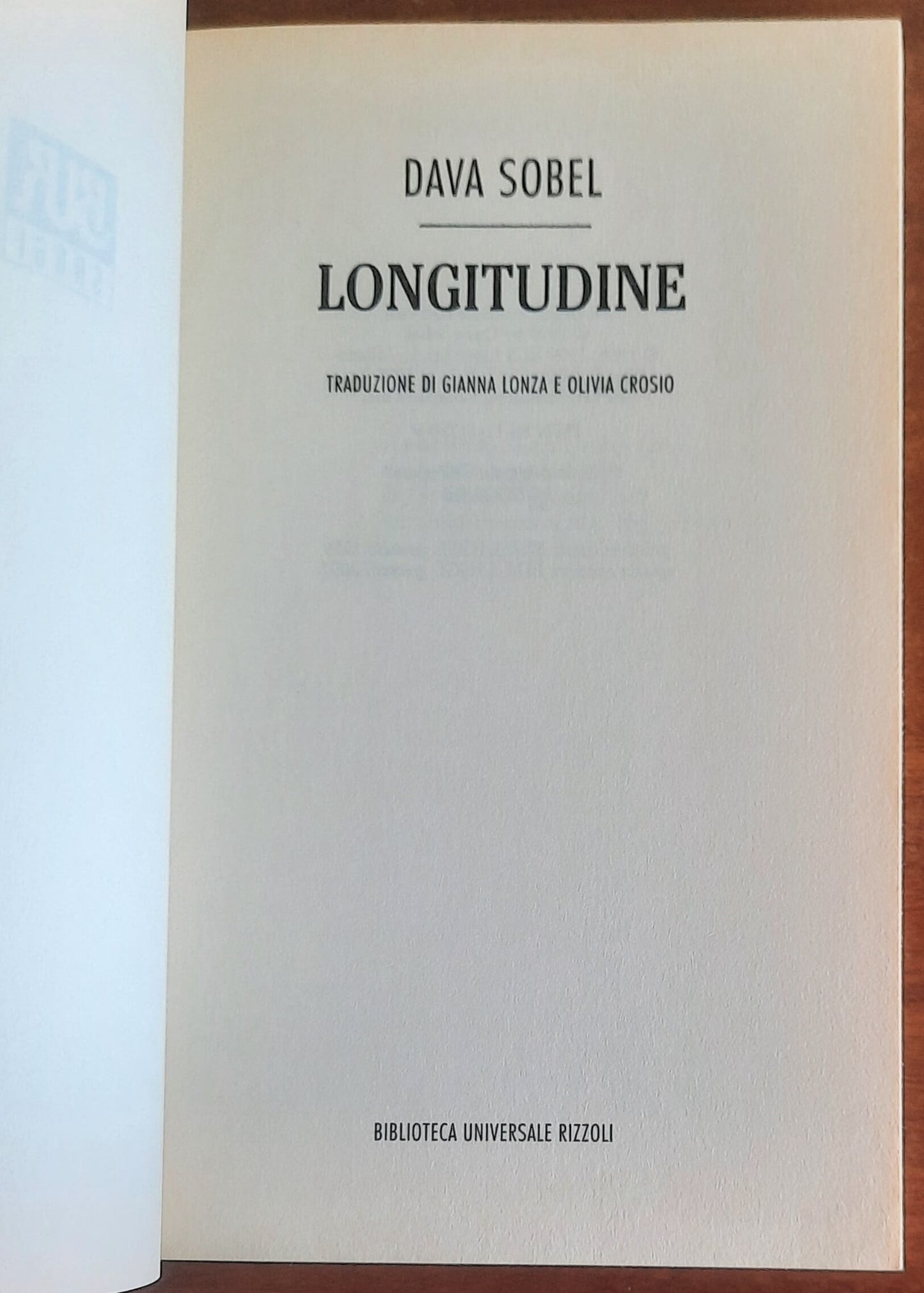 Longitudine. La vera storia della scoperta avventurosa che ha cambiato l’arte della navigazione - B.U.R