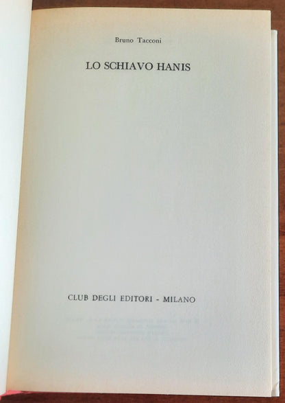 Lo schiavo Hanis