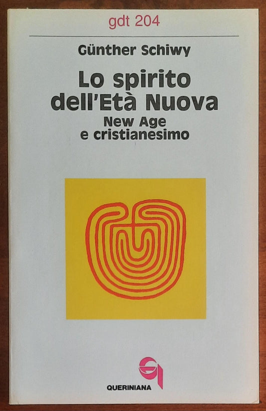 Lo spirito dell’Età Nuova. New Age e cristianesimo