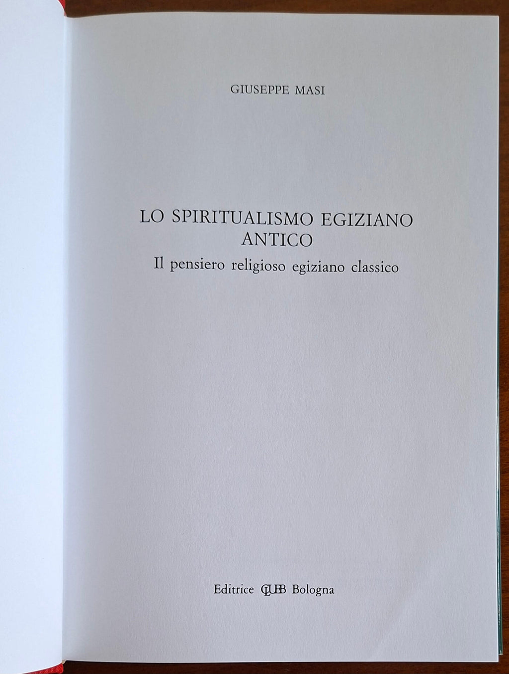 Lo spiritualismo egiziano antico. Il pensiero religioso egiziano classico