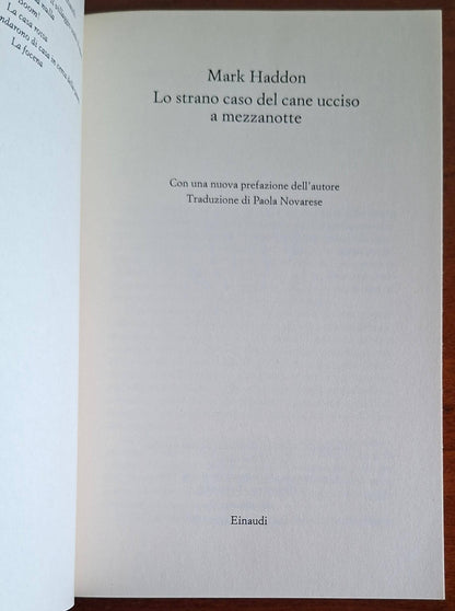 Lo strano caso del cane ucciso a mezzanotte - Mark Haddon - Einaudi