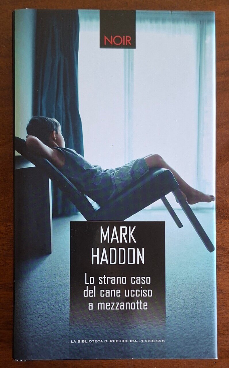 Lo strano caso del cane ucciso a mezzanotte - Mark Haddon - Repubblica