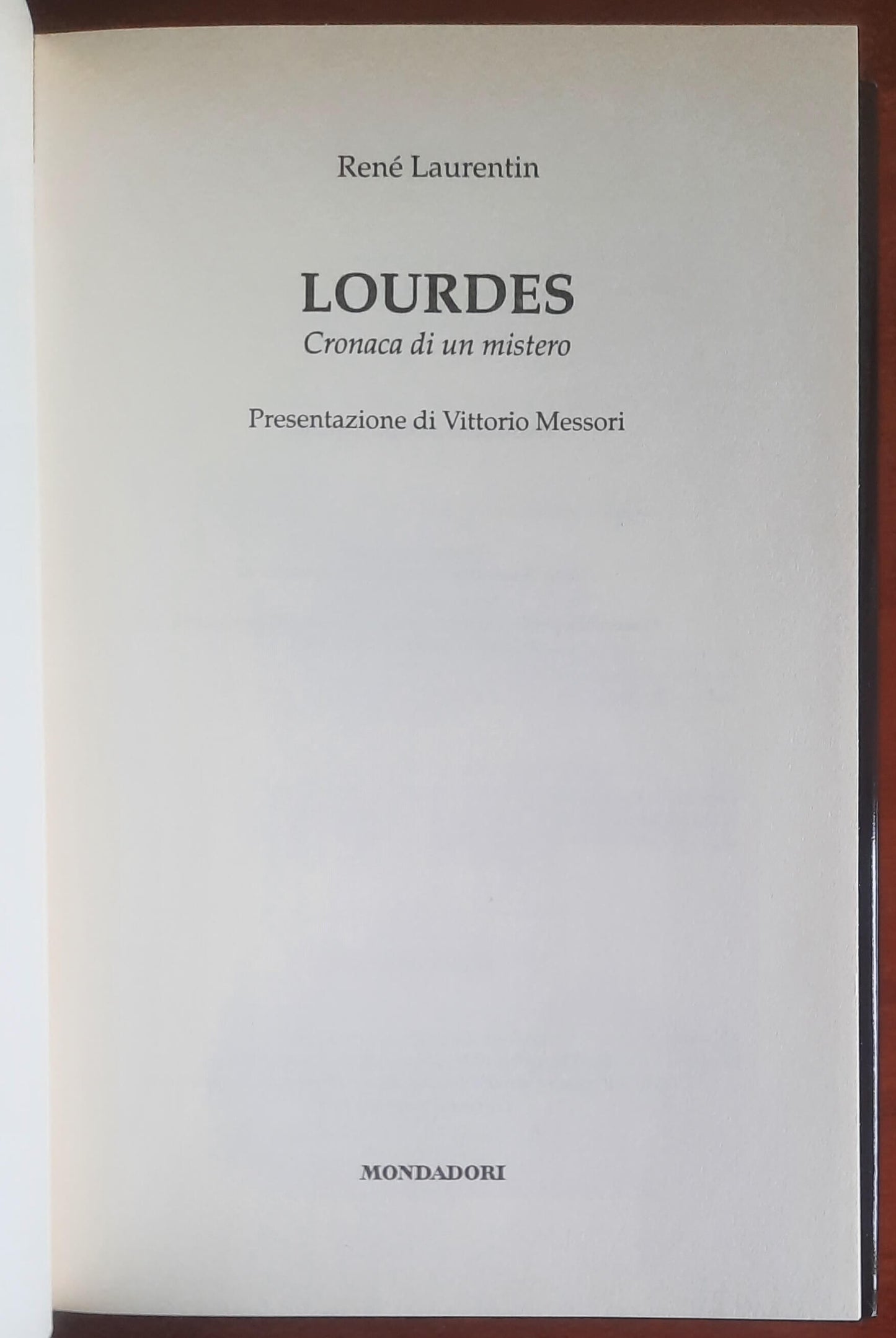Lourdes. Cronaca di un mistero - Mondadori