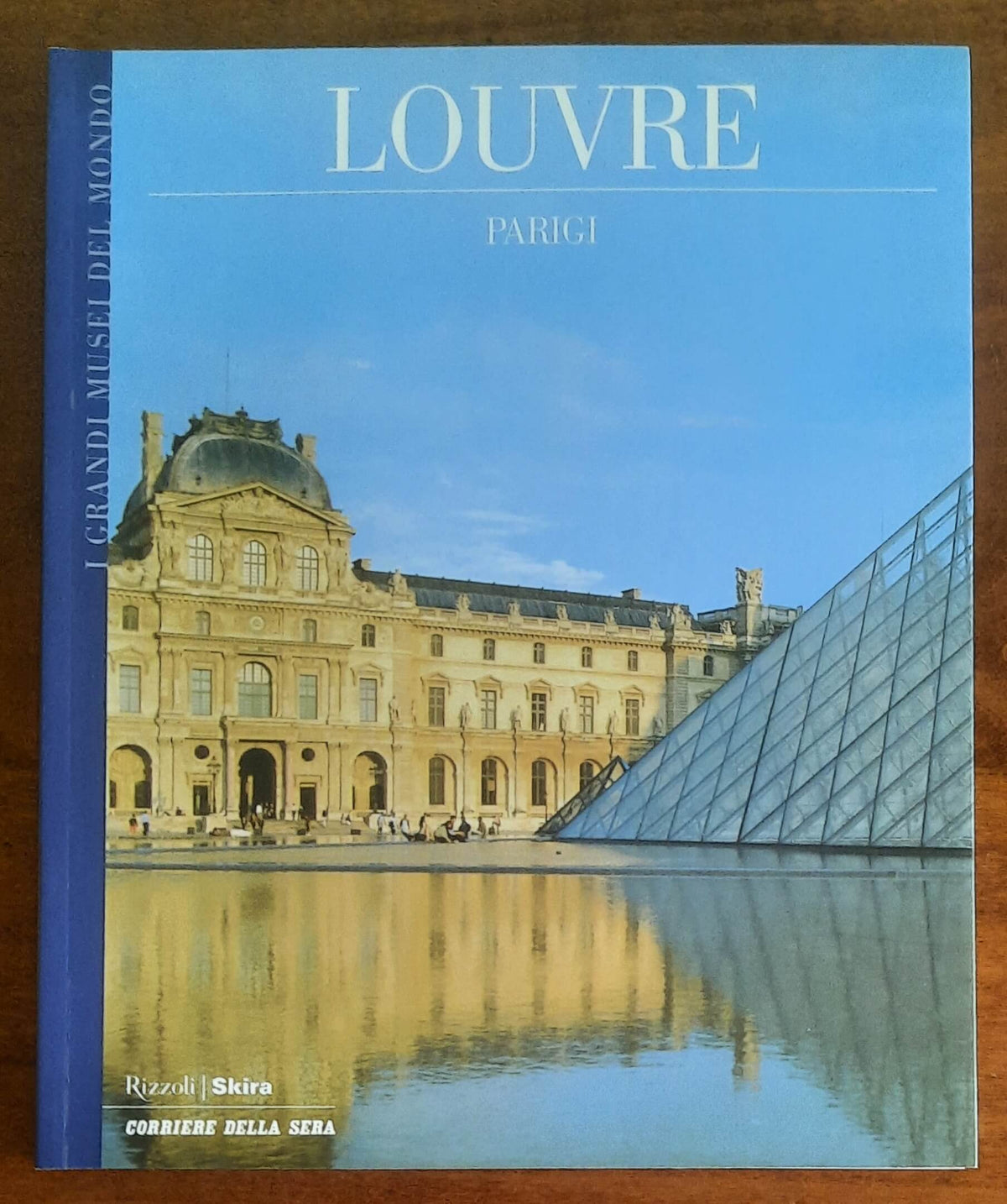 Louvre. Parigi - Rizzoli Skira - Corriere Della Sera