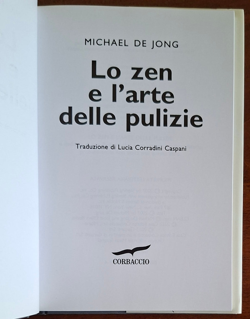Lo zen e l'arte delle pulizie - Michael De Jong - Corbaccio