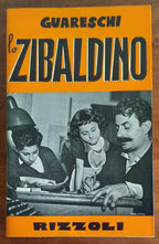 Lo zibaldino. Storie assortite vecchie e nuove - Libreria Biellese