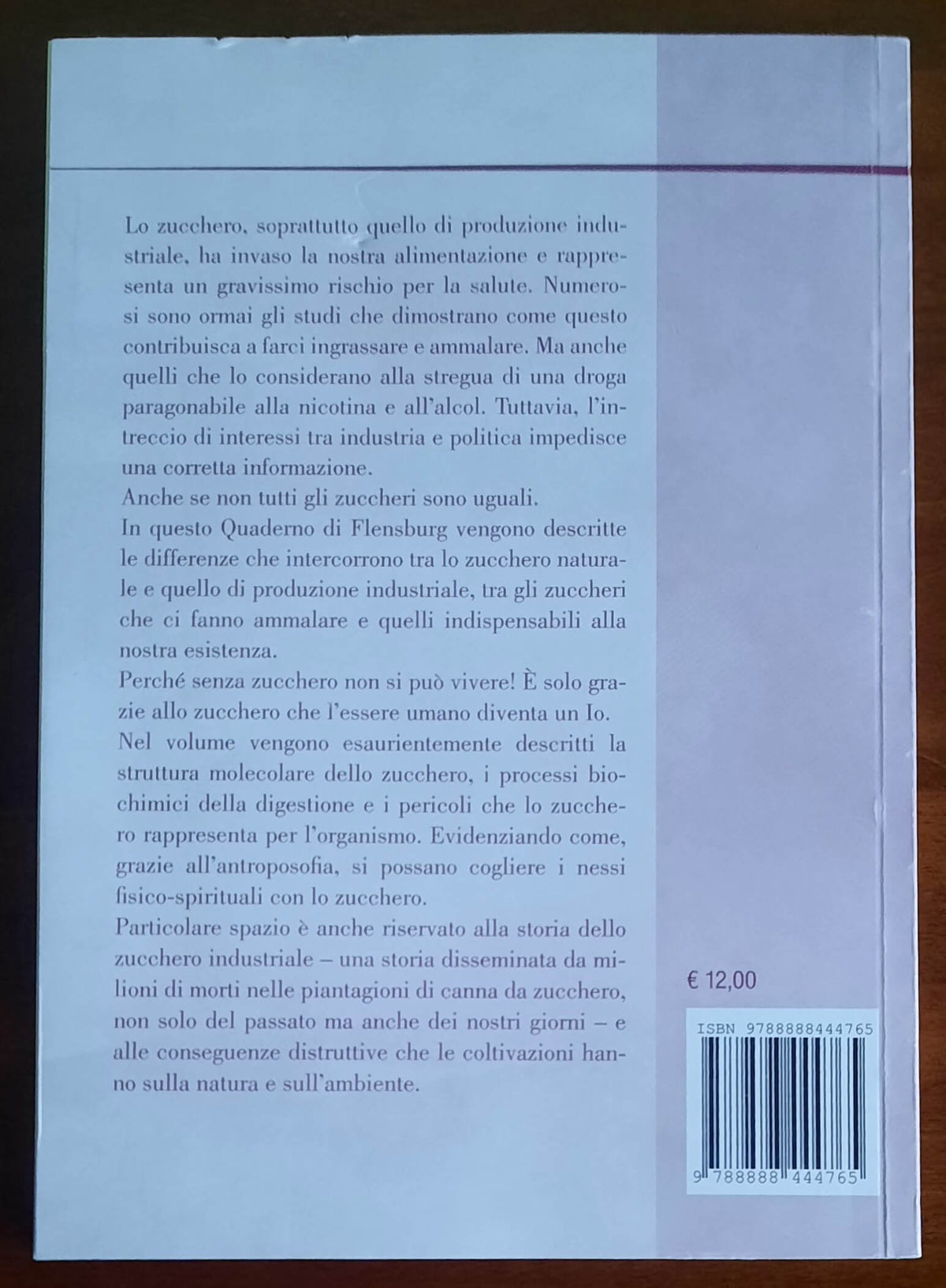 Lo zucchero. Cibo e droga - Editrice Novalis