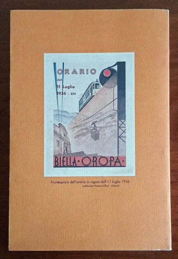 ’L tranvaj dla Biela-Oropa 1911-1958 - Edizioni Leone e Griffa