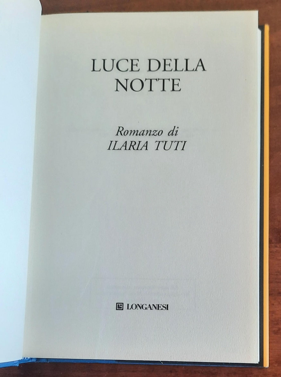 Luce della notte - di Ilaria Tuti – Libreria Biellese