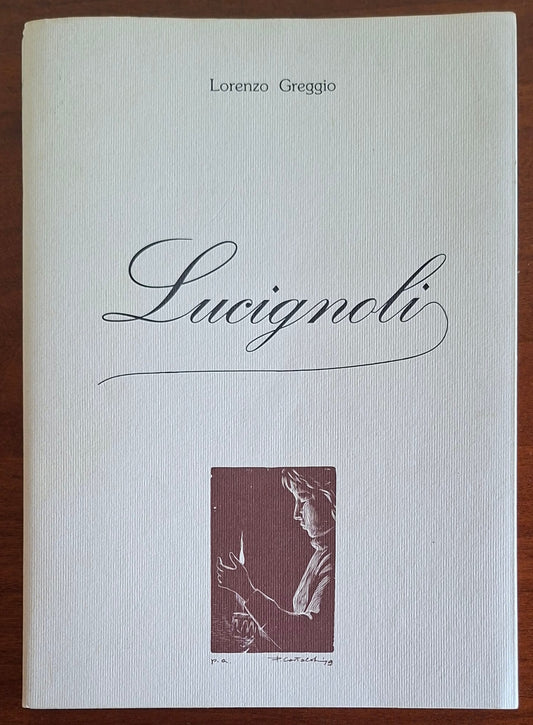 Lucignoli - di Lorenzo Greggio - Tipografia Elle.esse