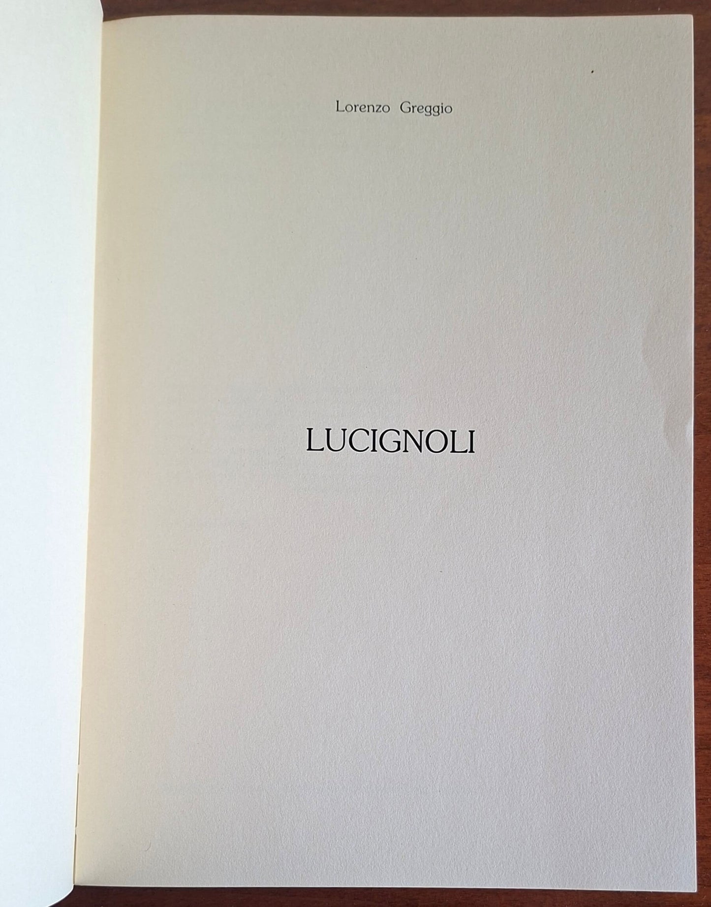 Lucignoli - di Lorenzo Greggio - Tipografia Elle.esse