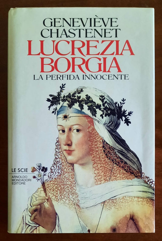 Lucrezia Borgia. La perfida innocente