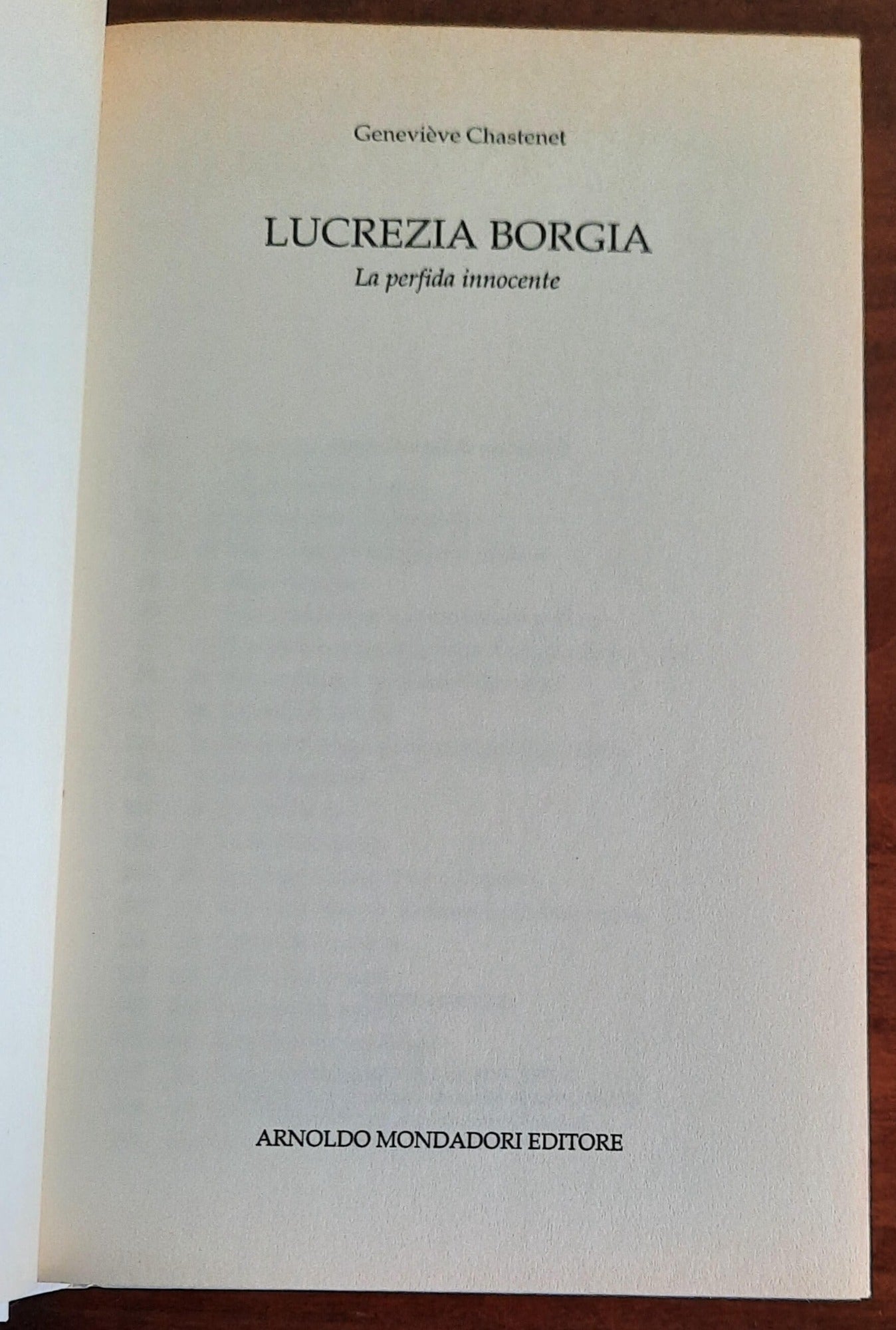 Lucrezia Borgia. La perfida innocente