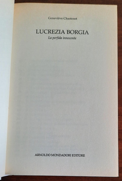 Lucrezia Borgia. La perfida innocente