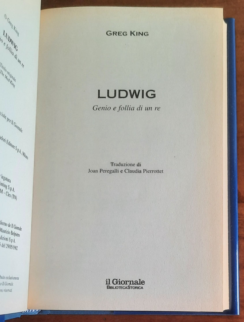 Ludwig. Genio e follia di un re - Biblioteca Storica