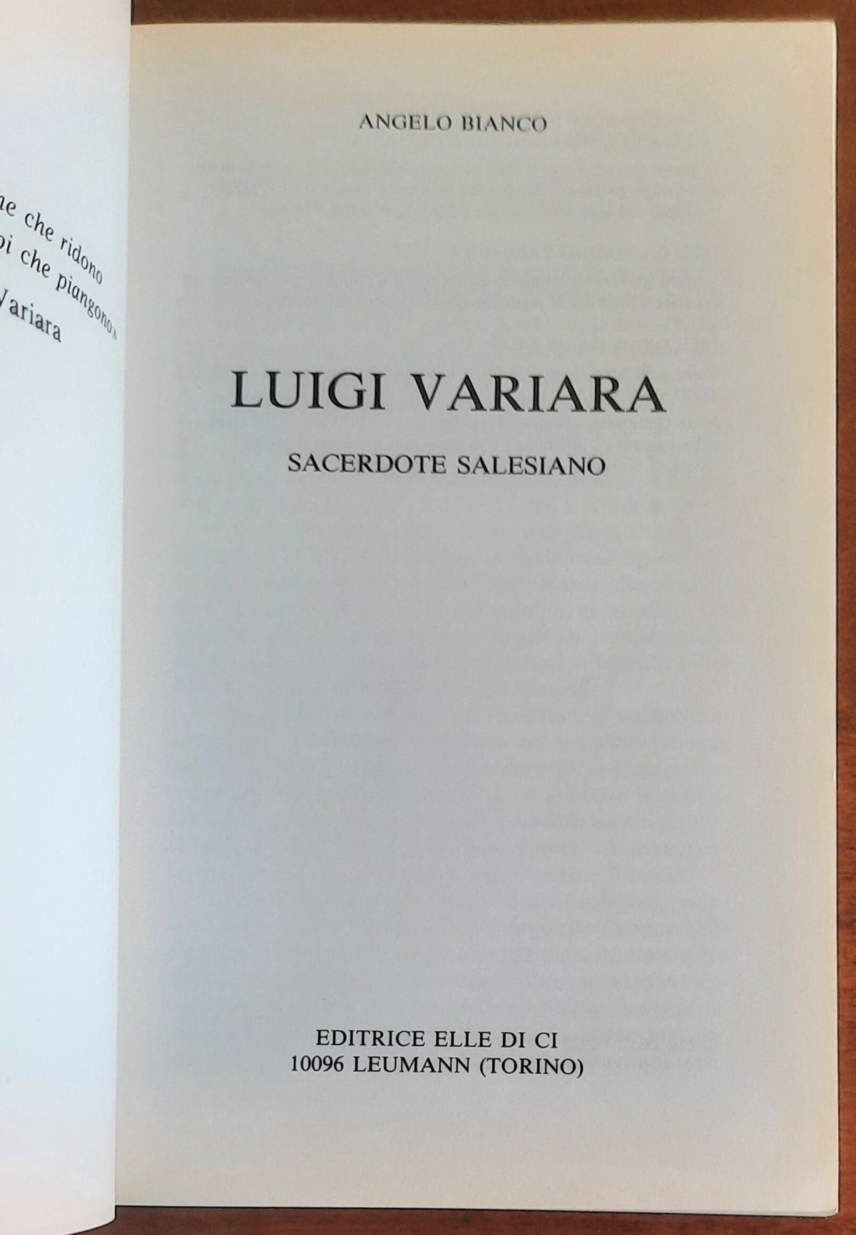 Luigi Variara. Sacerdote Salesiano - di Angelo Bianco - Editrice Elle Di Ci