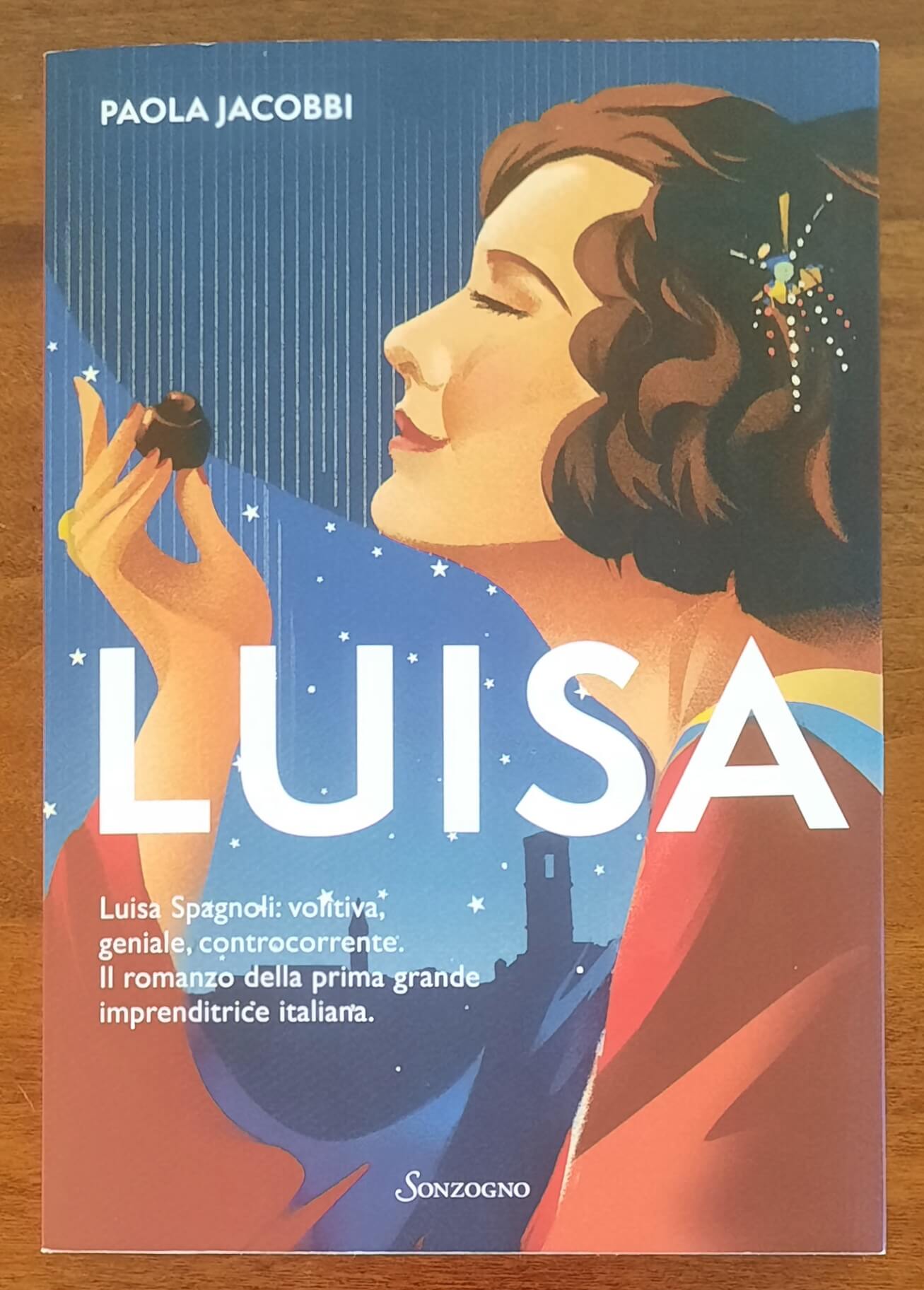 Luisa - di Paola Jacobbi - Sonzogno
