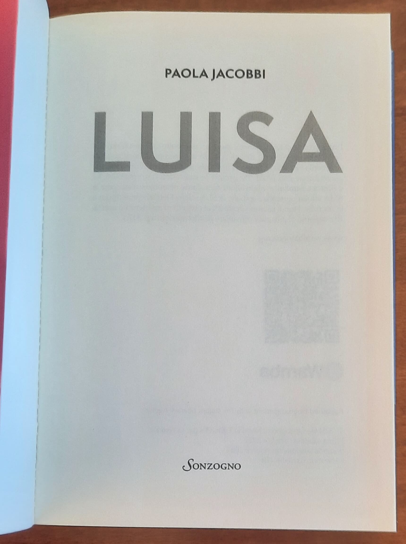 Luisa - di Paola Jacobbi - Sonzogno