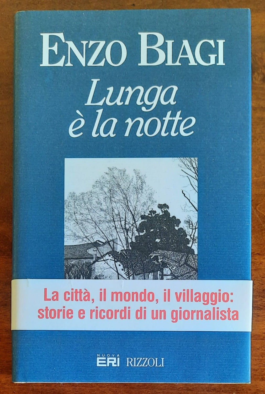 Lunga è la notte - di Enzo Biagi - Libreria Biellese