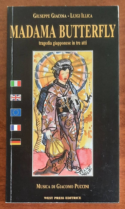 Madama Butterfly. Tragedia giapponese in tre atti - West Press Editrice