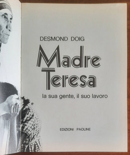 Madre Teresa, la sua gente, il suo lavoro - Edizioni Paoline