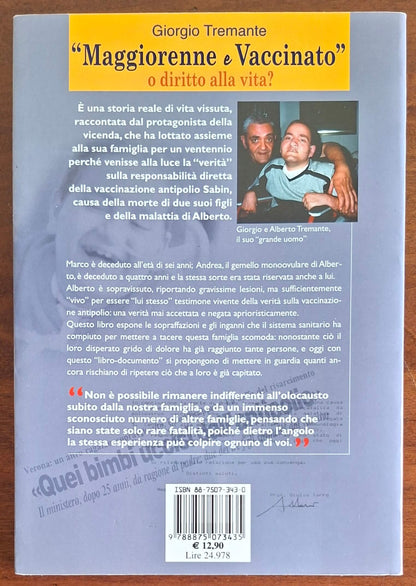 Maggiorenne e vaccinato o diritto alla vita - Macro Edizioni