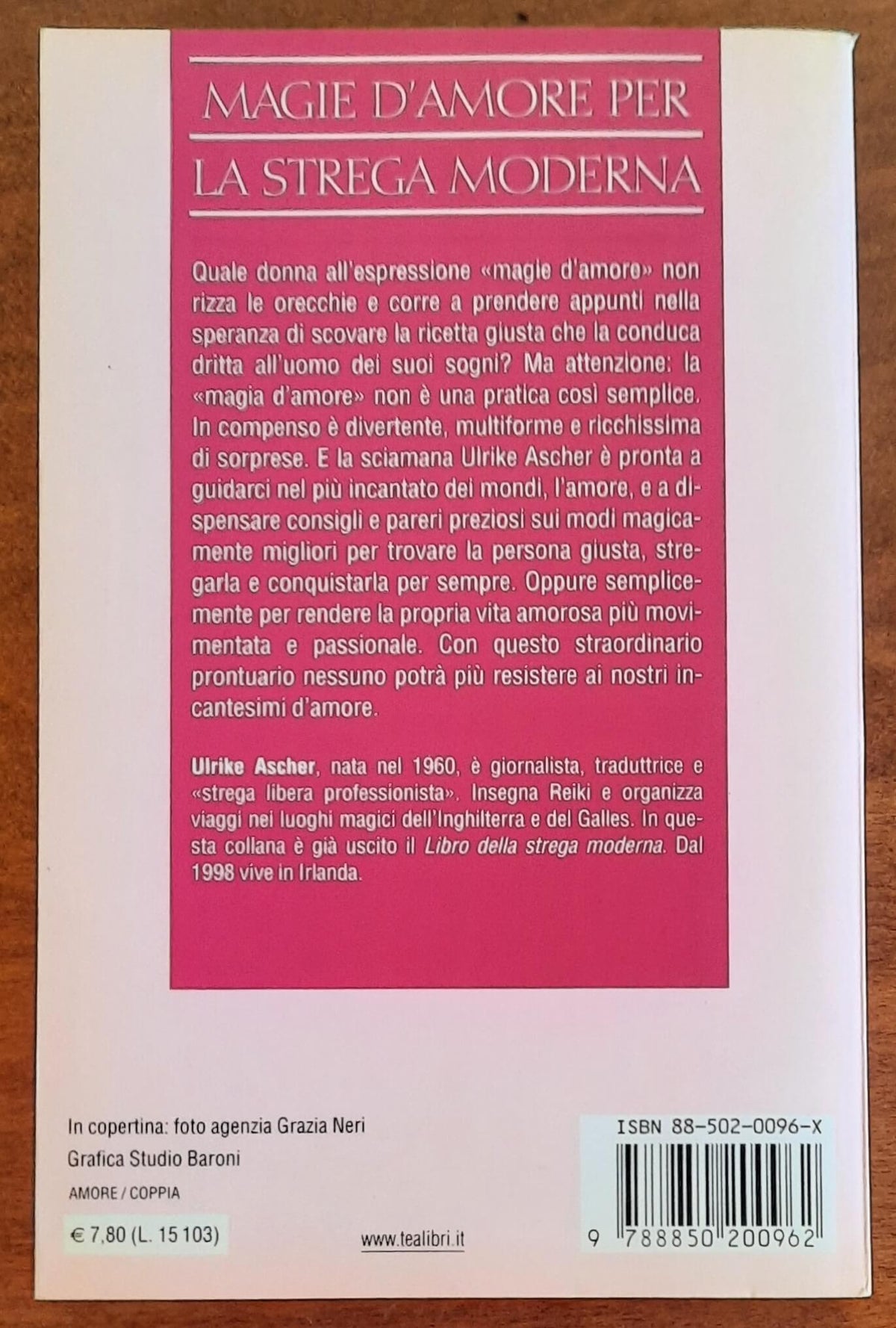 Magie d’amore per la strega moderna - di Ulrike Ascher - TEA