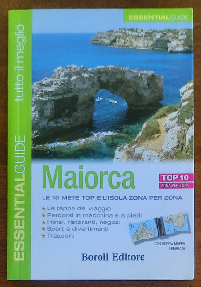 Maiorca - Essential Guide - Boroli Editore