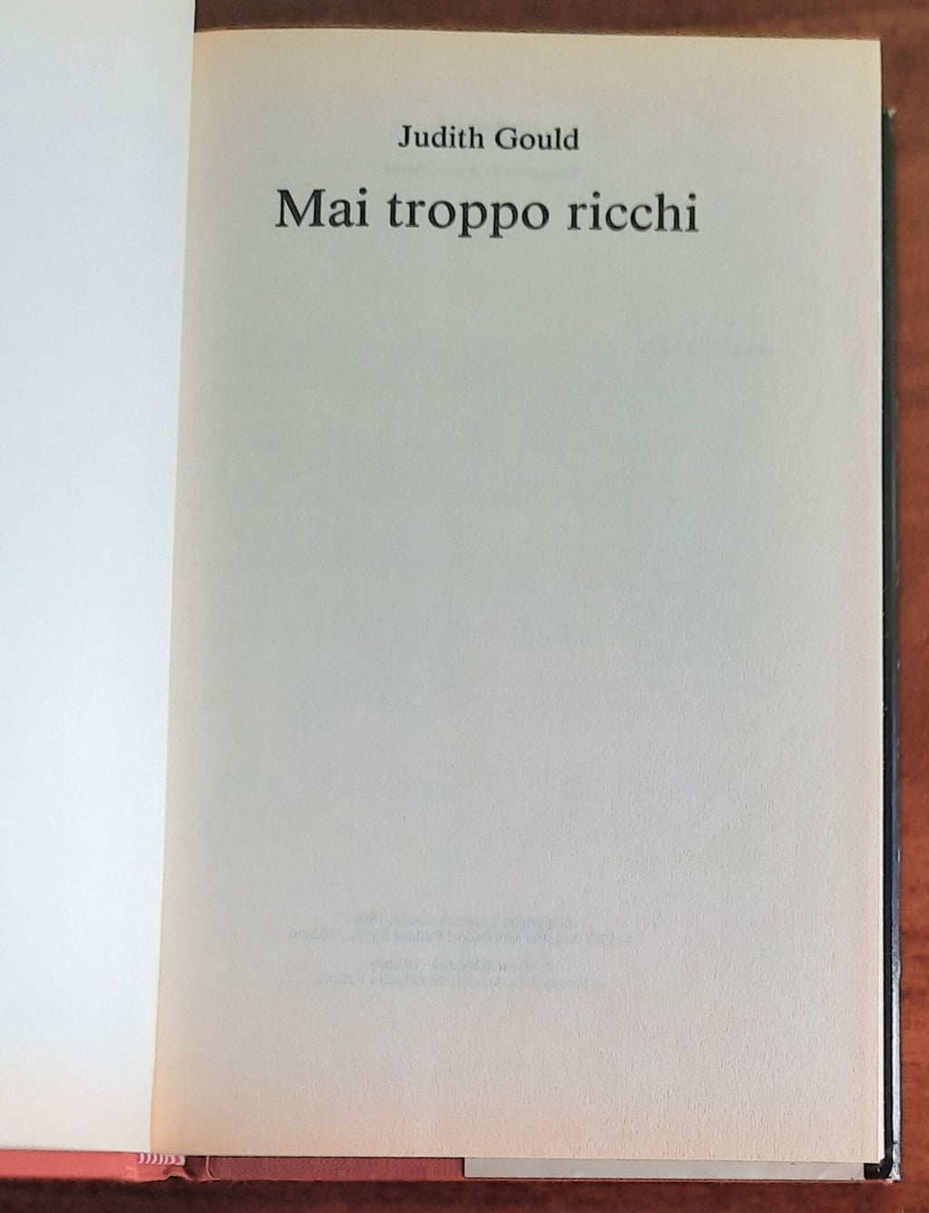 Mai troppo ricchi - di Judith Gould - CDE